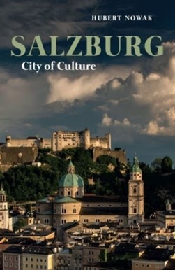 Salzburg by Hubert Nowak