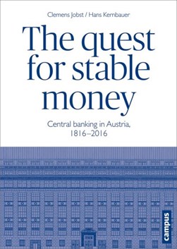 The quest for stable money by Clemens Jobst