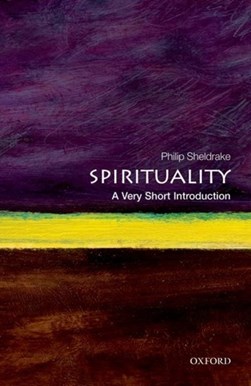 Spirituality by Philip Sheldrake