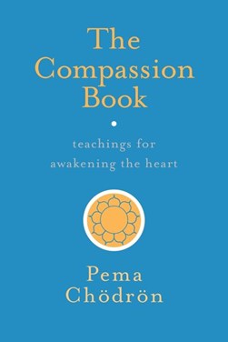 Compassion Book P/B by Pema Chödrön