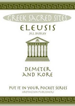 Eleusis by Jill Dudley
