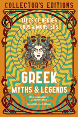 Greek myths & legends by Stephen P. Kershaw