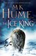 The ice king by M. K. Hume