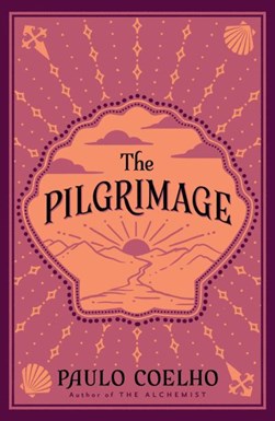 Pilgrimage by Paulo Coelho