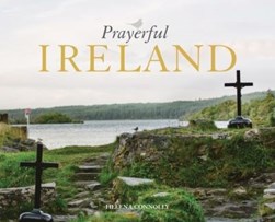 Prayerful Ireland P/B by Helena Connolly