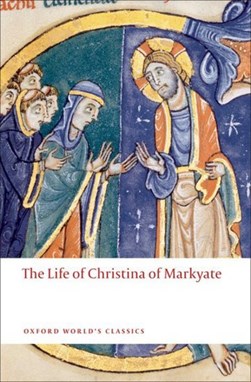 The life of Christina of Markyate by Samuel Fanous