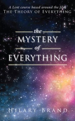 The mystery of everything by Hilary Brand