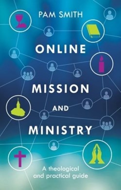 Online mission and ministry by Pam Smith