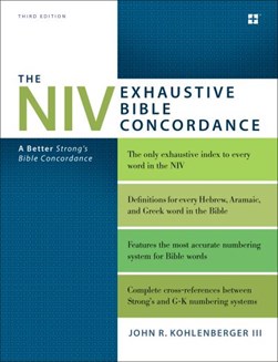 NIV exhaustive Bible concordance by Edward W. Goodrick