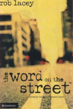 The word on the street by Rob Lacey