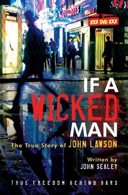 If a wicked man by John Sealey