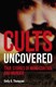 Cults uncovered by Emily G. Thompson