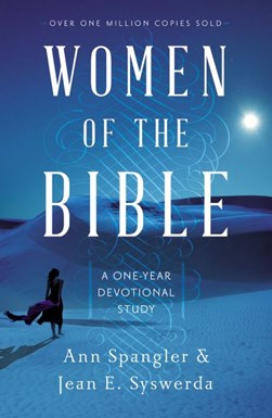 Women of the Bible by Ann Spangler