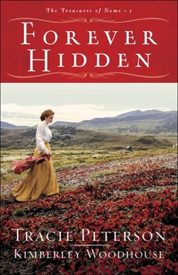 Forever hidden by Tracie Peterson
