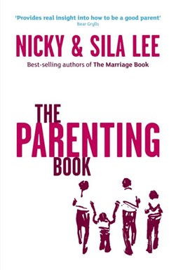 The parenting book by Nicky Lee