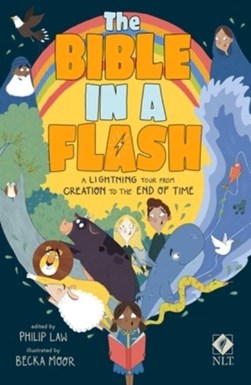 The Bible in a flash by Philip Law
