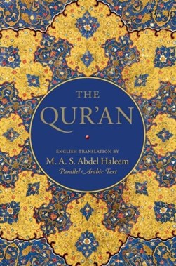 The Quran by M. A. Abdel Haleem