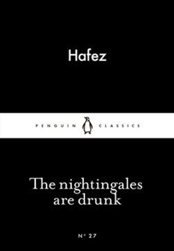 Nightingales Are Drunk P/B by Hafiz