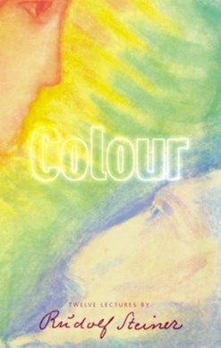 Colour by Rudolf Steiner