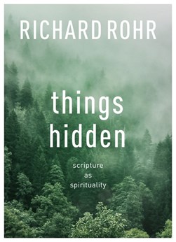 Things hidden by Richard Rohr