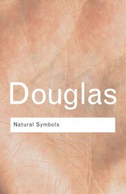 Natural symbols by Mary Douglas