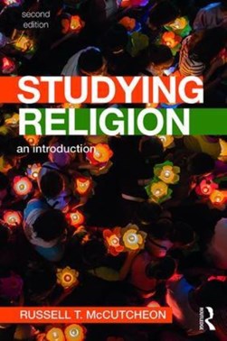 Studying religion by Russell T. McCutcheon