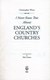 I never knew that about England's country churches by Christopher Winn