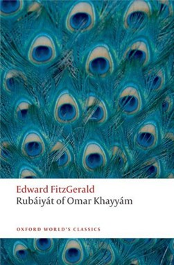 Rubaiyat Of Omar Khayyam by Omar Khayyam