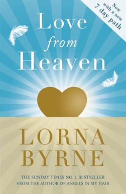 Love From Heaven  P/B by Lorna Byrne