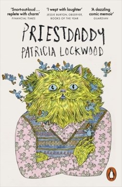 Priestdaddy P/B by Patricia Lockwood