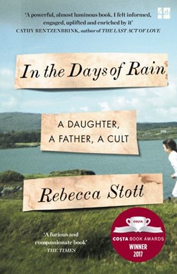 In the days of rain by Rebecca Stott