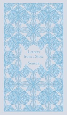 Letters from a stoic by Lucius Annaeus Seneca