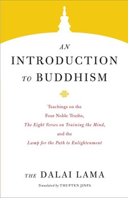 Introduction To Buddhism P/B by Bstan-dzin-rgya-mtsho