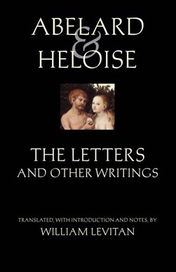 Letters and other writings by Peter Abelard