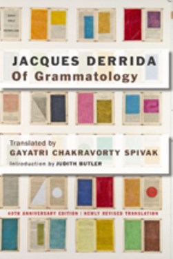 Of grammatology by Jacques Derrida