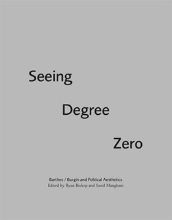 Seeing degree zero by Victor Burgin