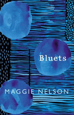 Bluets H/B by Maggie Nelson