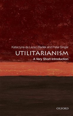 Utilitarianism by Katarzyna de Lazari-Radek