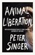 Animal liberation by Peter Singer