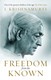 Freedom From The Known  P/B by J. Krishnamurti
