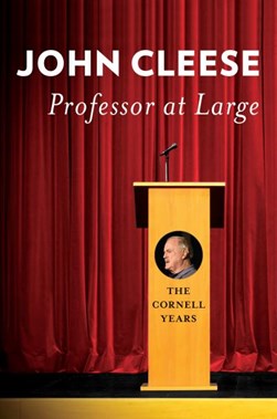 Professor at large by John Cleese