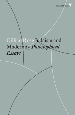 Judaism and modernity by Gillian Rose