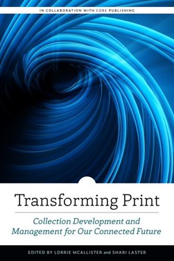 Transforming print by Lorrie McAllister