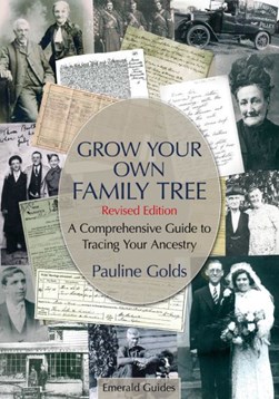 An Emerald guide to grow your own family tree by Pauline Golds