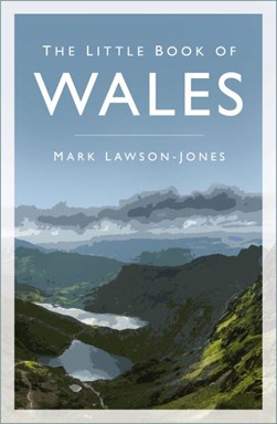 The little book of Wales by Mark Lawson-Jones