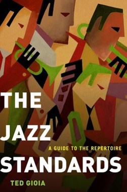 The jazz standards by Ted Gioia