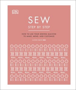 Sew Step by Step H/B by Alison Smith
