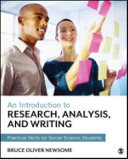 An Introduction to Research, Analysis, and Writing by Bruce Newsome