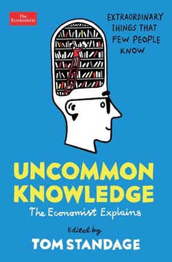 UnCommon Knowledge TPB by Tom Standage