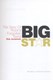 Big Star by Rob Jovanovic